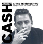 Johnny Cash & The Tennessee Two Country Style 1958/Guest Star 1959