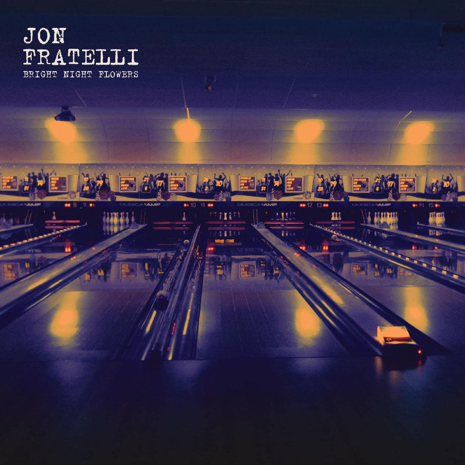 Jon Fratelli Bright Night Flowers