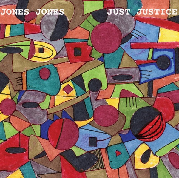 JONES JONES Just Justice