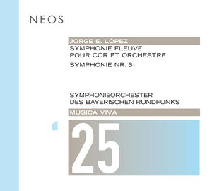 JORGE E. LOPEZ Musica Viva 25