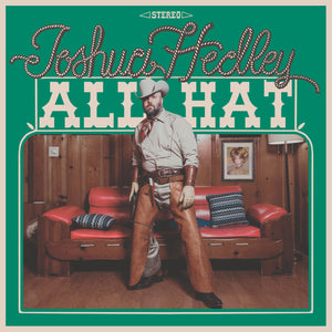 Joshua Hedley All Hat