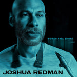 Joshua Redman Words Fall Short [180G Lp]