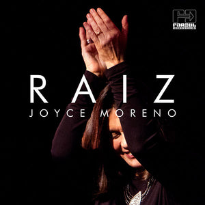 JOYCE MORENO Raiz