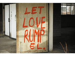 KALABRESE Let Love Rumpel (Part 1)