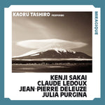 KENJI SAKAI/CLAUDE LEDOUX/JEAN-PIERRE DELEUZE/JULI Miragique