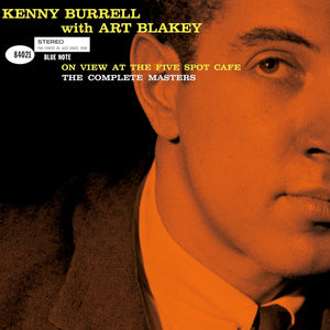 Kenny Burrell With Art Blakey On View At The Five Spot Café: The Complete Masters (Blue Note Tone Poet Series) [180G 3 Lp]