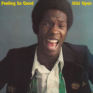 Kiki Gyan Feeling So Good