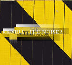 KK NULL + THE NOISER KK Null + The Noiser