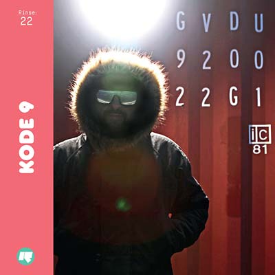 Kode9 Rinse: 22