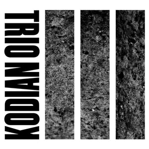 KODIAN TRIO III