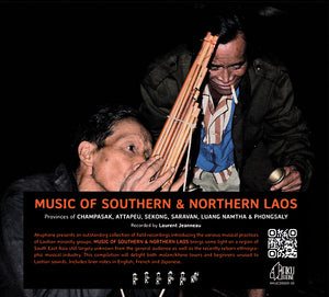 LAURENT JEANNEAU Music of Southern and Northern Laos