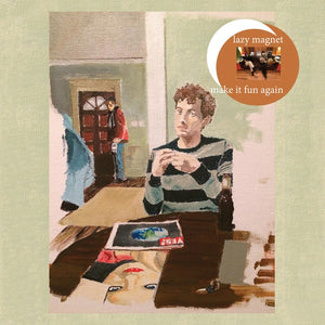 LAZY MAGNET Make It Fun Again