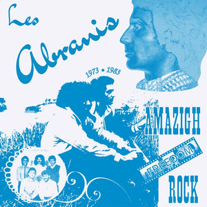 LES ABRANIS Amazigh Freedom Rock 1973-1983