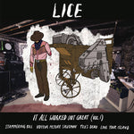 LICE It All Worked Out Great (Vol.1)
