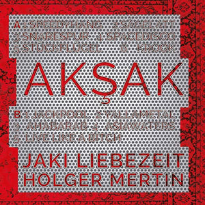 LIEBEZEIT MERTIN Aksak