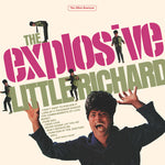Little Richard The Explosive Little Richard!