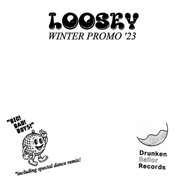 Loosey Winter Promo '23