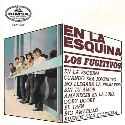 LOS FUGITIVOS En La Esquina
