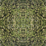 Luciano Sequentia Vol. 1