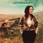 Lucy Spraggan Today Was A Good Day