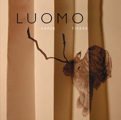 LUOMO Paper Tigers