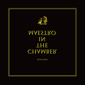 MAESTRO Maestro In The Chamber