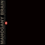 MAHOGANY BRAIN With (Junk-Saucepan) When (Spoon-Trigger) (Clear Purple Vinyl)