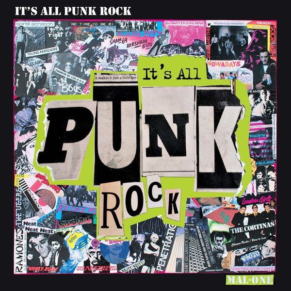 Mal-One It's All Punk Rock