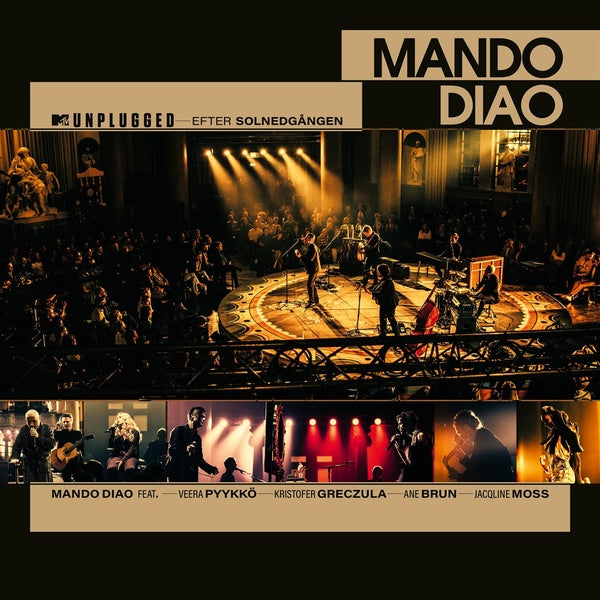 MANDO DIAO MTV Unplugged - Efter Solnedgangen