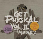 M.A.N.D.Y. Get Physical Vol. II