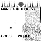 Manslaughter 777 God'S World