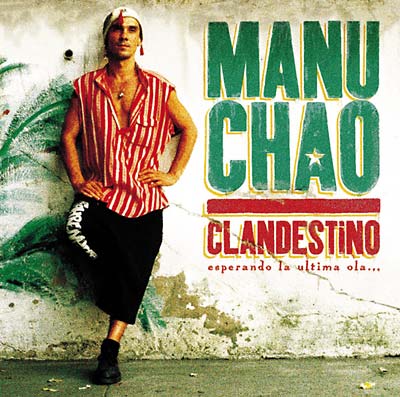 Manu Chao Clandestino