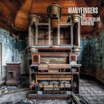 MANYFINGERS The Spectacular Nowhere