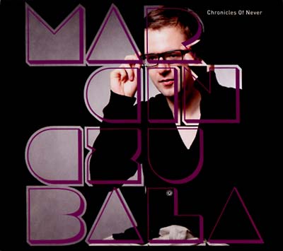 MARCIN CZUBALA Chronicles Of Never