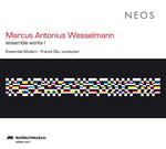 MARCUS ANTONIUS WESSELMANN Ensemble Works I