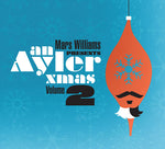 MARS WILLIAMS An Ayler Xmas Volume 2