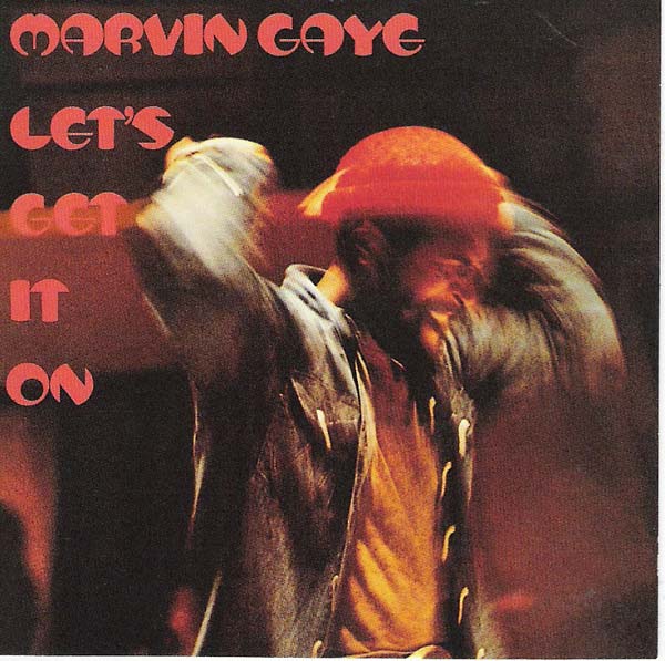 Marvin Gaye Let's Get It On