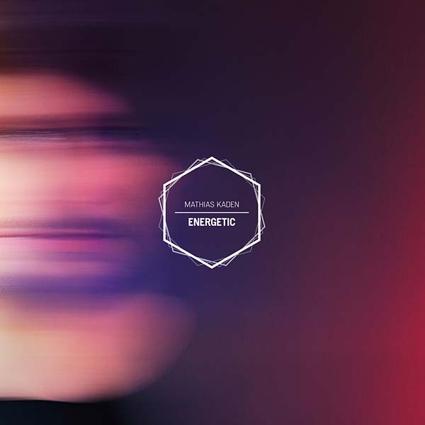 MATHIAS KADEN Energetic