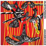 MATS GUSTAFSSON/JASON ADASIEWICZ Timeless