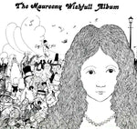 MAUREENY WISHFULL The Maureeny Wishfull Album
