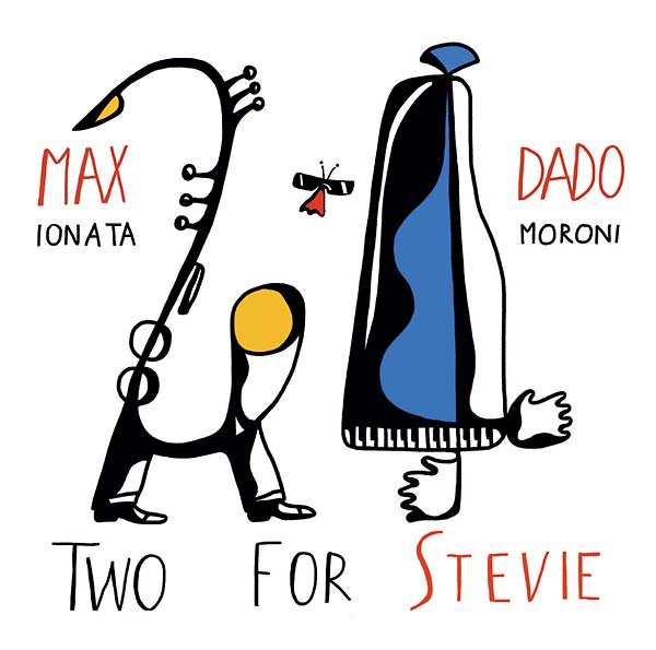 MAX IONATA & DADO MORONI Two for Stevie