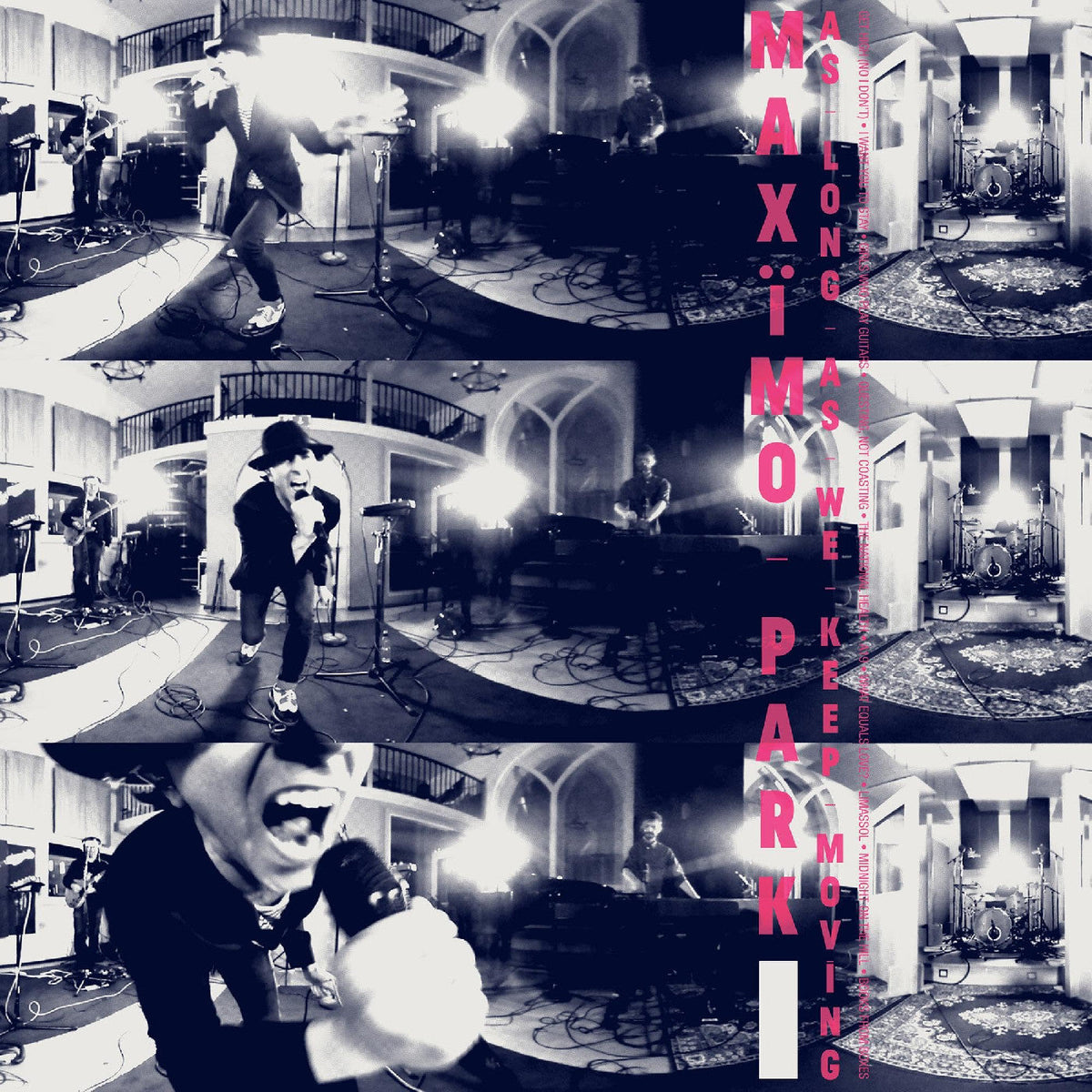 Maximo Park As Long As We Keep Moving
