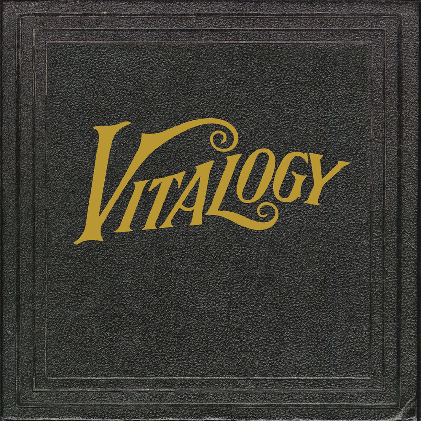 Pearl Jam - Vitalogy | 5x Platinum RS 500 Greatest | 180 Gram 2LP