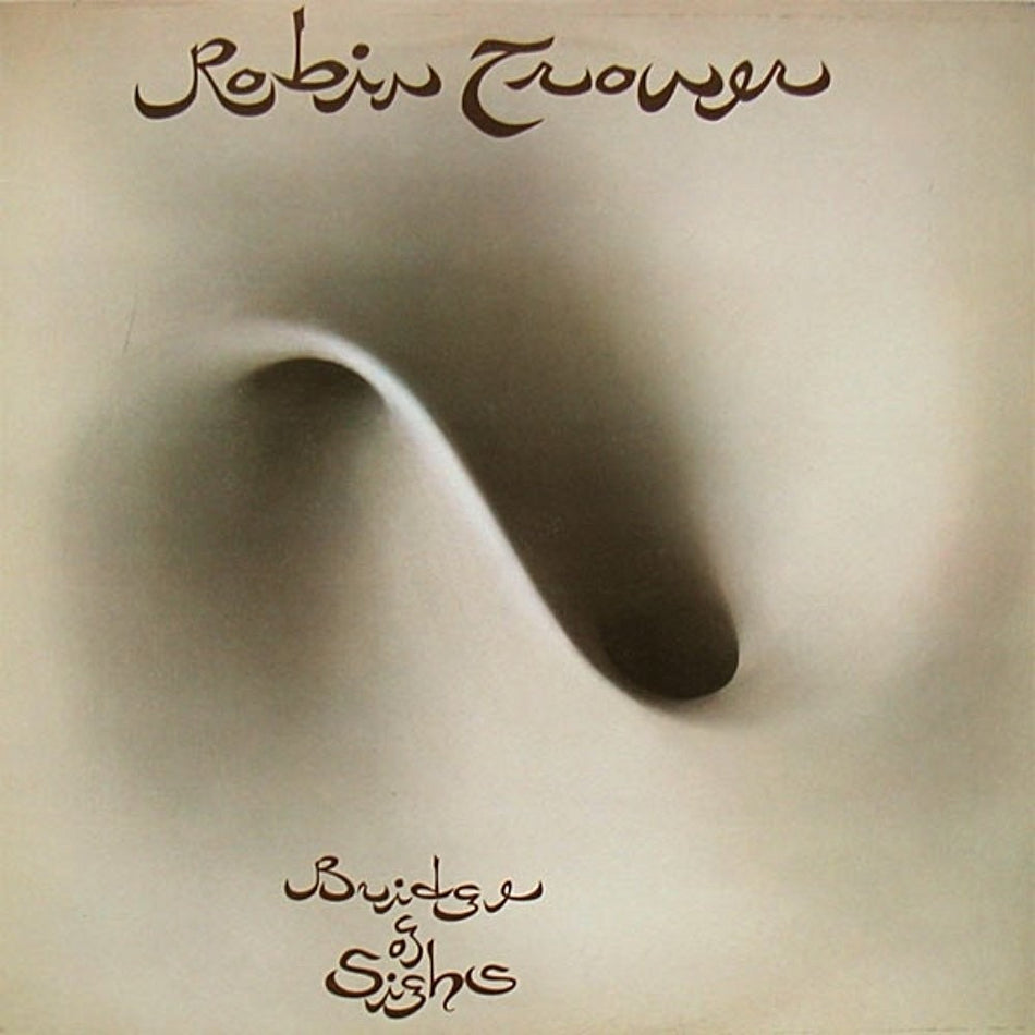 Robin Trower - Bridge Of Sighs | Vinyl LP | Day Of The Eagle