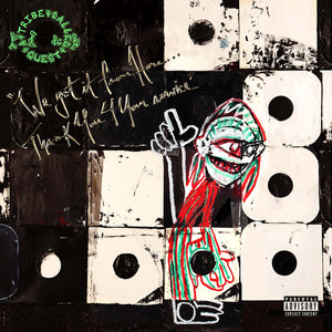 A Tribe Called Quest - We Got It From Here Thank You 4 Your Service | 2LP Album