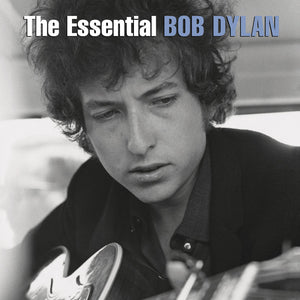 Bob Dylan - The Essential Bob Dylan | 2LP | Career-Spanning Set