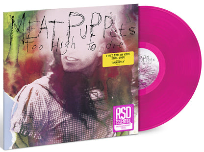Meat Puppets Too High To Die (Indie Exclusive) (Neon Jazzberry Vinyl)