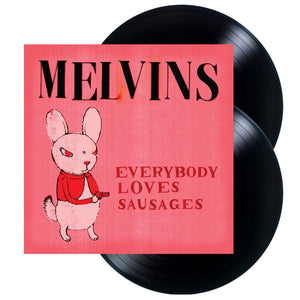 MELVINS Everybody Loves Sausages (2LP Vinyl Reissue)
