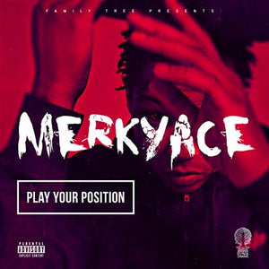 MERKY ACE Play Your Position