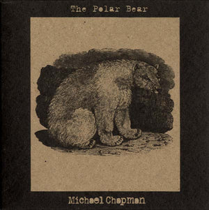 MICHAEL CHAPMAN The Polar Bear